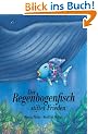 Der Regenbogenfisch stiftet Frieden. Sonderausgabe