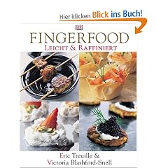 Leicht & Raffiniert: FingerFood