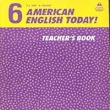 American English today!. 6, Teacher's book