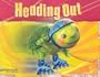 Hiding Out Struggling Reader Intact Excursions 10 Grade 1: Harcourt School Publishers Storytown California