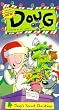 Brand Spanking New! Doug:  Doug's Secret Christmas [VHS]