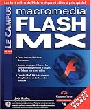 Flash MX : S�lection Campus (CD-Rom inclus)