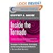 Inside the Tornado: Strategies for Developing, Leveraging, and Surviving Hypergrowth Markets (Collins Business Essentials)