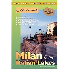Adventure Guide Milan & Italian Lakes (Adventure Guides Series) (Adventure Guides Series) (Adventure Guides Series)