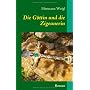 Die G�ttin und die Zigeunerin: Der Weg zwischen de&hellip von Hermann Weigl