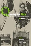 Queering the Pitch: The New Gay and Lesbian Musicology
