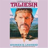 Taliesin (Pendragon Cycle/Stephen R. Lawhead, 1)