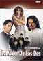 Los Temerarios: La Mujer de los Dos