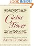 Cactus Flower (Five Star Expressions)