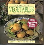 50 ways with vegetables
