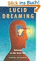 Lucid Dreaming: Gateway to the Inner Self