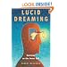 Lucid Dreaming: Gateway to the Inner Self
