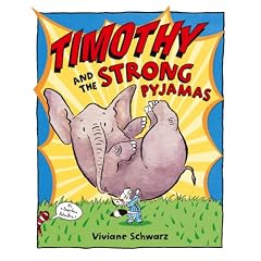 Timothy and the Strong Pyjamas