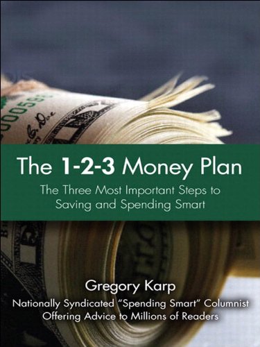 The 1-2-3 Money Plan: The Three Most Important Steps to Saving