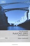 Illustrated AutoCAD 2002 Quick Reference