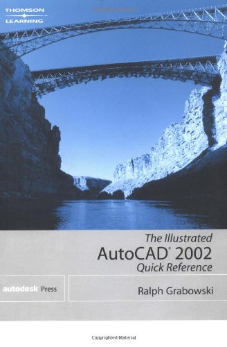 the illustrated autocad 2002 quick reference