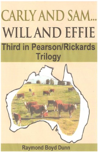 Carly and Sam ... Will and Effie (The Pearson/Rickards Trilogy Book 3)