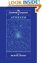 The Cambridge Companion to Atheism (Cambridge Companions to Philosophy)