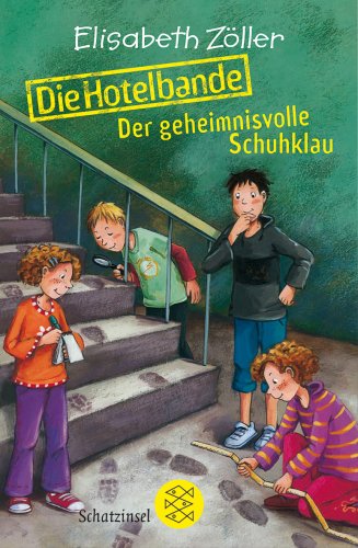 Fischer (Tb.), Frankfurt Die Hotelbande. Der geheimnisvolle Schuhklau