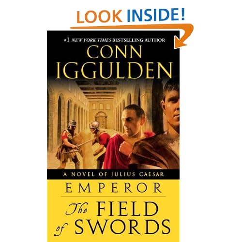 Emperor: The Field of Swords: A Novel of Julius Caesar
