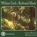 Search : William Croft - Keyboard Music