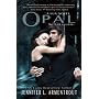 Opal (Lux Novel) von Jennifer L Armentrout
