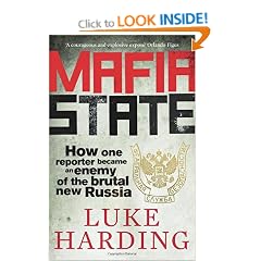 Mafia State: How one reporter became an enemy of the brutal new Russia