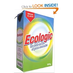 Ecologic: The Truth and Lies of Green Economics