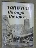 Norwich through the ages