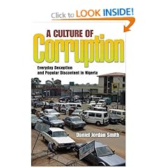 A Culture of Corruption: Everyday Deception and Popular Discontent in Nigeria