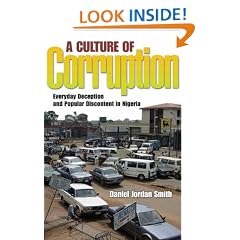 A Culture of Corruption: Everyday Deception and Popular Discontent in Nigeria