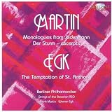 Produkt-Bild: Martin & Egk: 6 Monologe von Jedermann & Die Versuchung von St. Anton