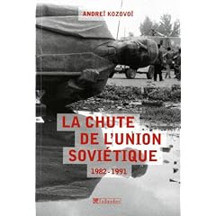 La chute de l'Union sovi�tique, 1982-1991