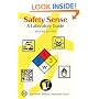 Safety Sense: A Laboratory Guide, Second Edition