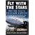 Fly with the Stars: British South American Airways - The Rise and Controversial Fall of a Trailblazer