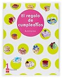 Lecturas. El regalo de cumpleaños. 1 Primaria
