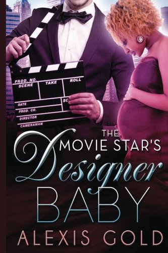 The Movie Star's Designer Baby