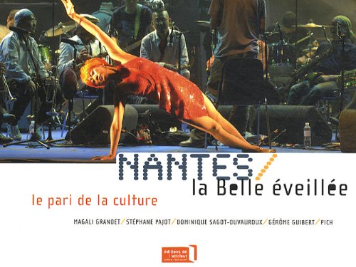 Nantes, La belle �veill�e