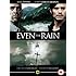 Even the Rain [DVD]