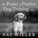 the power of positive dog training