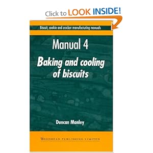 Biscuit, Cookies, and Cracker Manufacturing, Manual 4 Baking and Cooling (Biscuit, Cookie and Cracker Manufacturing Manuals) (v. 4)