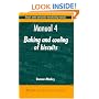 Biscuit, Cookies, and Cracker Manufacturing, Manual 4 Baking and Cooling (Biscuit, Cookie and Cracker Manufacturing Manuals) (v. 4)