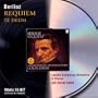 Berlioz: Requiem; Te Deum