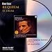 Berlioz: Requiem; Te Deum