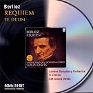 Berlioz: Requiem; Te Deum
