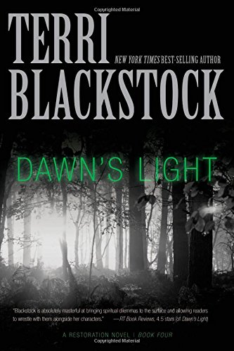 Dawn's Light (A Restoration Novel)