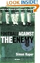 Football Against The Enemy