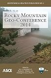Rocky Mountain Geo-conference 2014 : proceedings of the 2014 Rocky Mountain Geo-Conference, November 7, 2014, Lakewood, Colorado