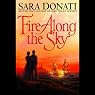 Fire Along the Sky