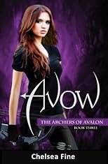 Avow (The Archers of Avalon, Book Three)